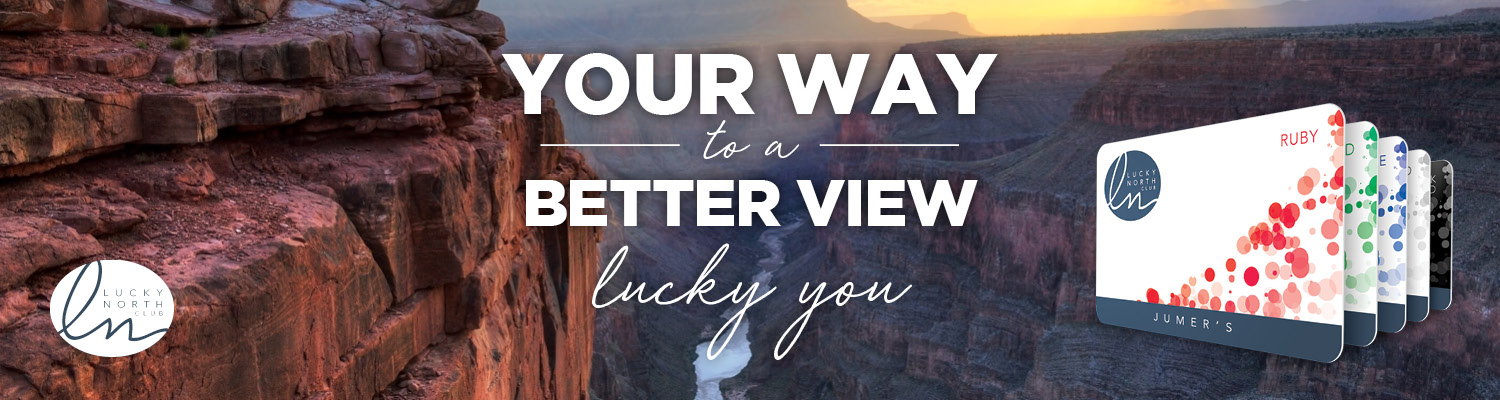 Your Way To A Better View | Lucky You | Lucky North Club